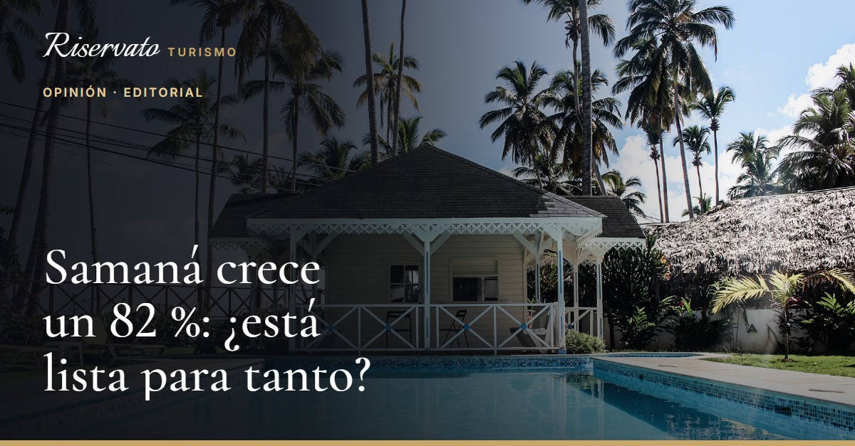 Portada del post: Samaná crece un 82 %: ¿está lista para tanto?